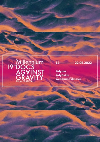 Millenium Docs Against Gravity