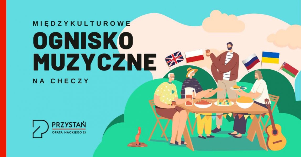 Międzykulturowe ognisko muzyczne na Checzy