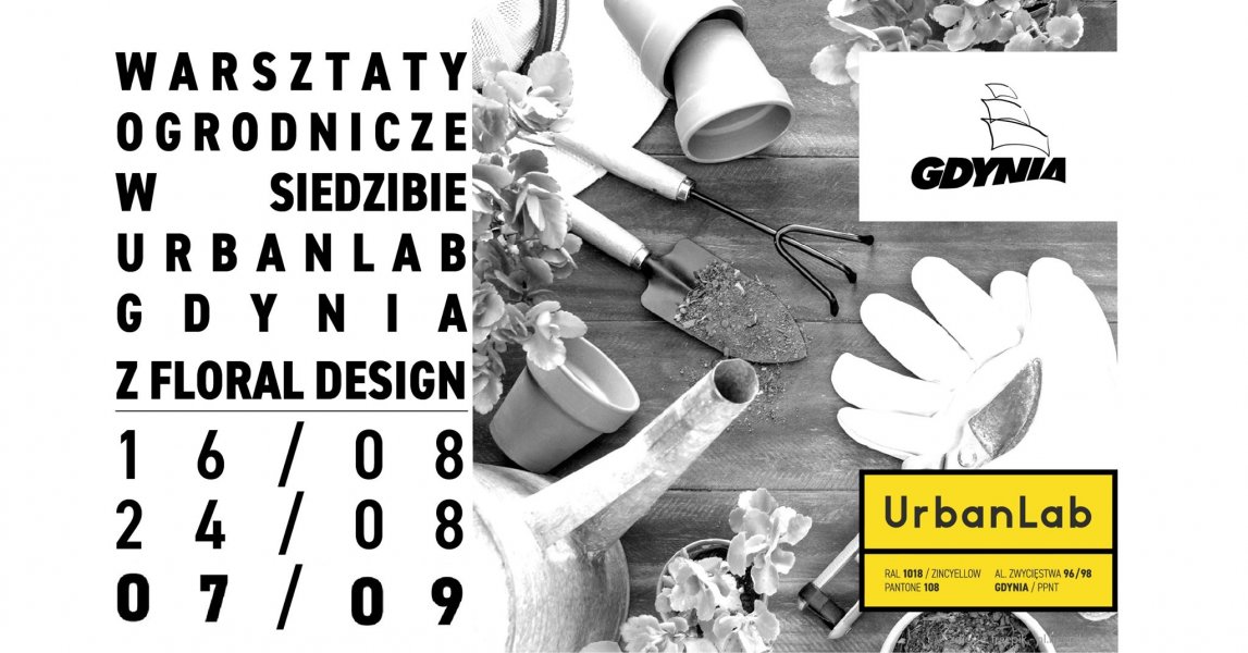 Warsztaty ogrodnicze w siedzibie UrbanLab Gdynia z Floral Design