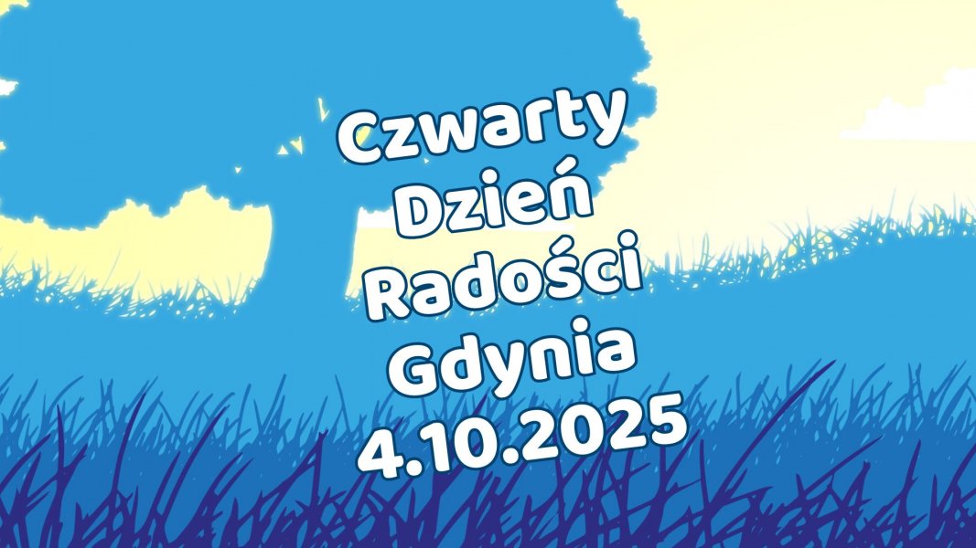 Dzień Radości w Gdyni.Kierunek: Dobrostan