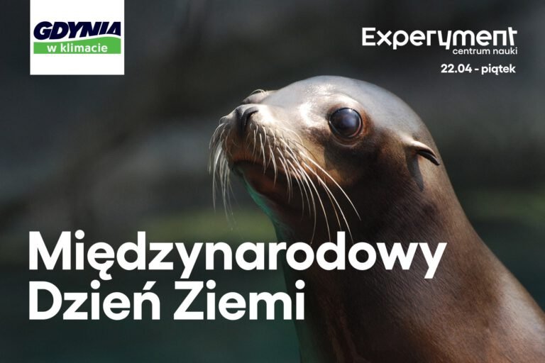 Międzynarodowy Dzień Ziemi w Experymencie (mat. organizatora)