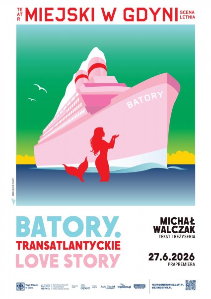 Batory. Transatlantyckie love story