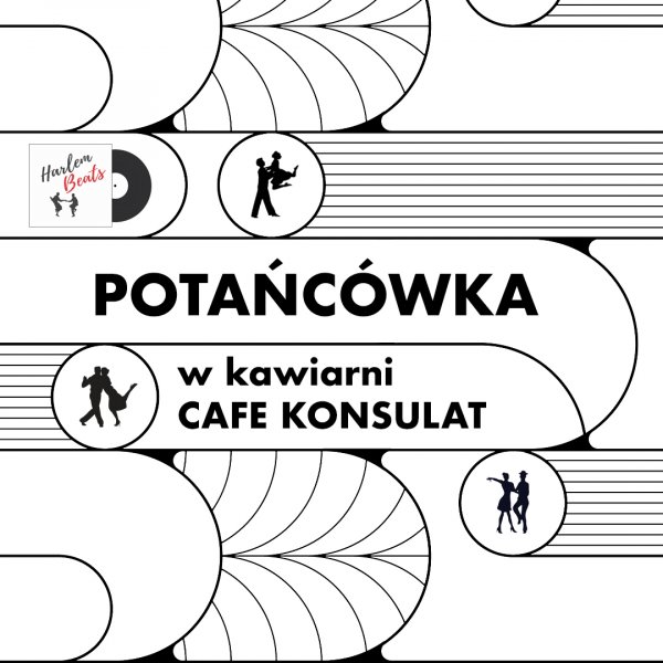 Roztańczony Konsulat vol. 27. Potańcówka w kawiarni Konsulatu Kultury