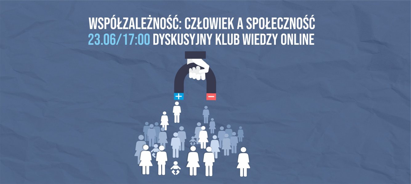 Współzależność: Człowiek, a społeczność - dyskusja online