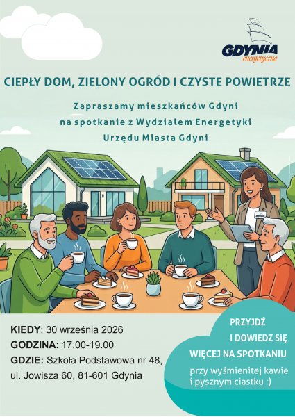 Ciepły dom, zielony ogród i czyste powietrze