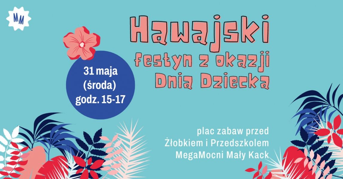 Hawajski festyn z okazji Dnia Dziecka