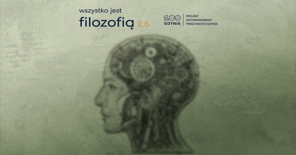 Wszystko jest filozofią 2.6
