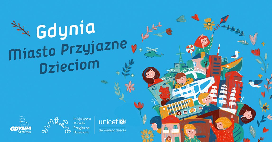 Od 8 września Gdynia z tytułem Miasta Przyjaznego Dzieciom UNICEF Polska // mat. prasowe 