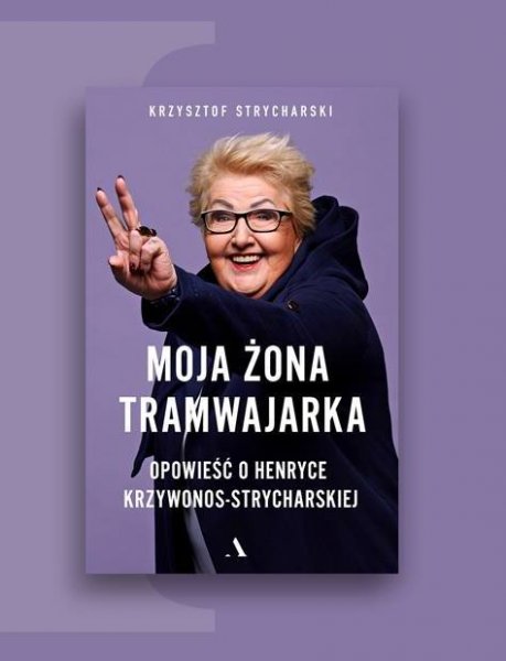 Premiera książki i urodziny Henryki Krzywonos-Strycharskiej