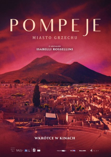 Sztuka w Centrum: Pompeje. Miasto grzechu 