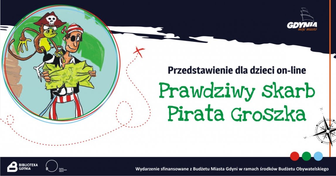 Prawdziwy skarb Pirata Groszka. Przedstawienie dla dzieci on-line