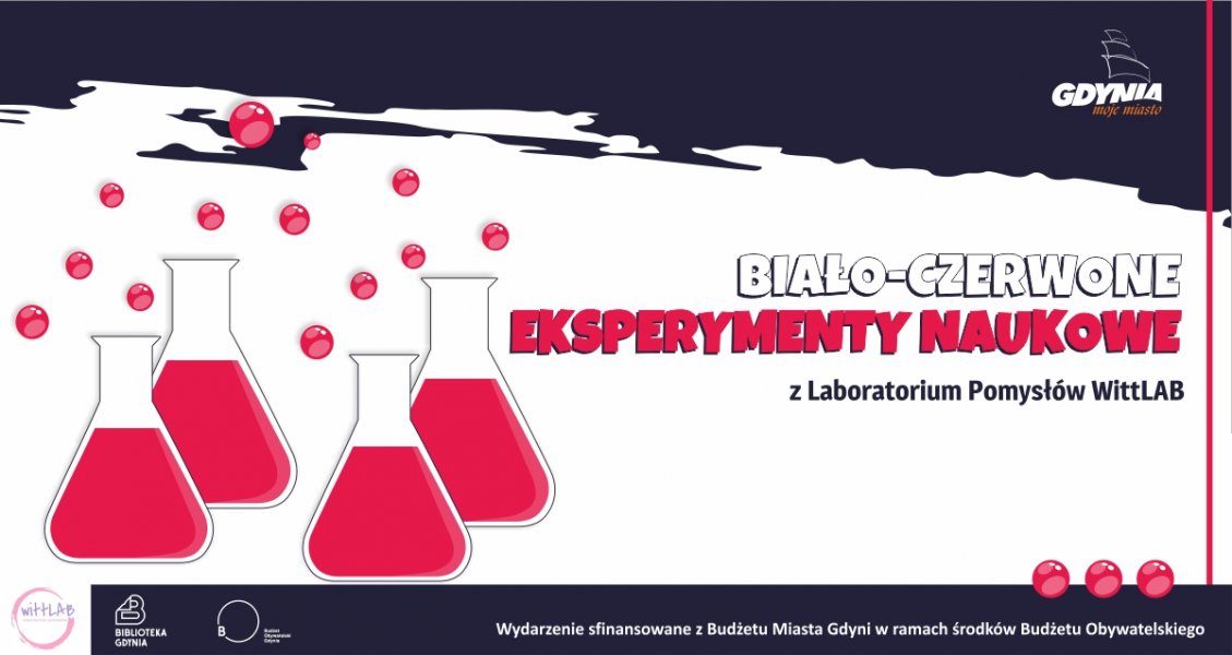 Biało-czerwone eksperymenty naukowe z Laboratorium Pomysłów WittLAB
