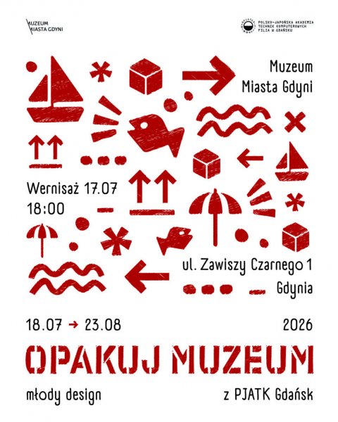 „Opakuj Muzeum – młody design z PJATK Gdańsk” – oprowadzanie po wystawie
