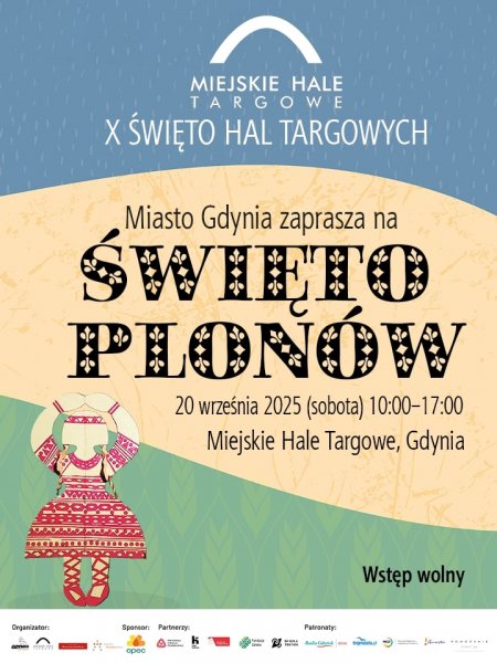 X Święto Hal Targowych - Święto Plonów