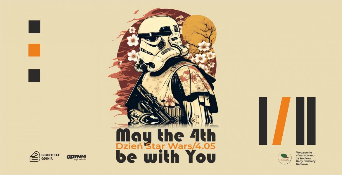 Dzień Star Wars - May the 4th be with You (mat. promocyjne)