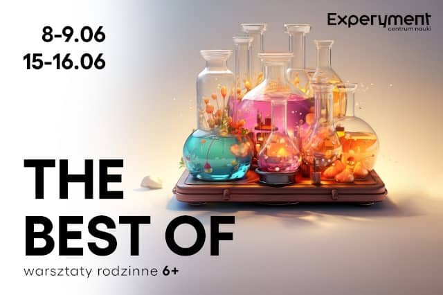 Warsztaty Rodzinne. The best of Experyment