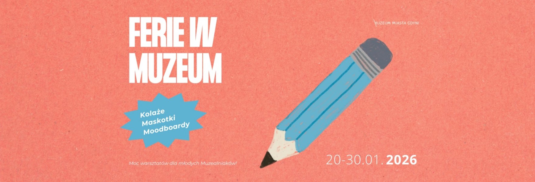 Ferie w Muzeum: Na opak – warsztaty malarskie