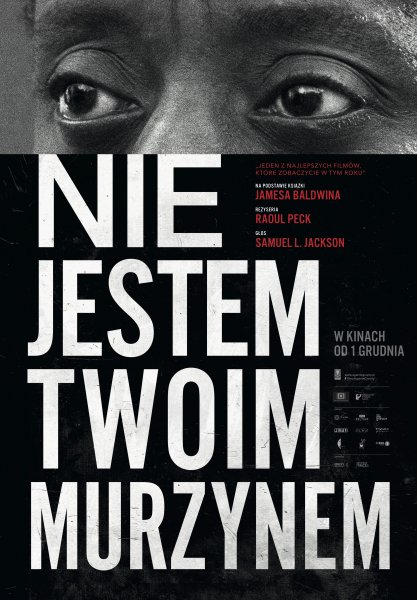 Premiera: „Nie jestem twoim murzynem”