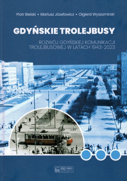 Gdyńskie trolejbusy | Prezentacja książki i spotkanie autorskie