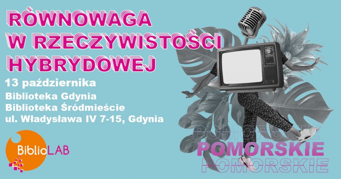 Pomorski BiblioLAB 2021 (mat. organizatora)