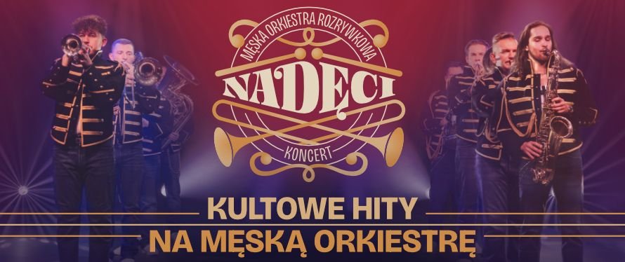 Męska Orkiestra Rozrywkowa NADĘCI