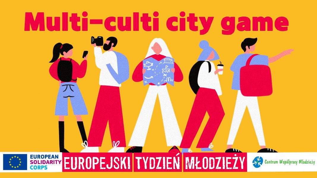 Multi-culti city game - gra miejska 29.05.2021 r.