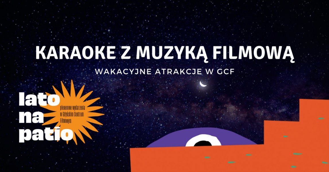 Lato na patio: Karaoke z muzyką filmową