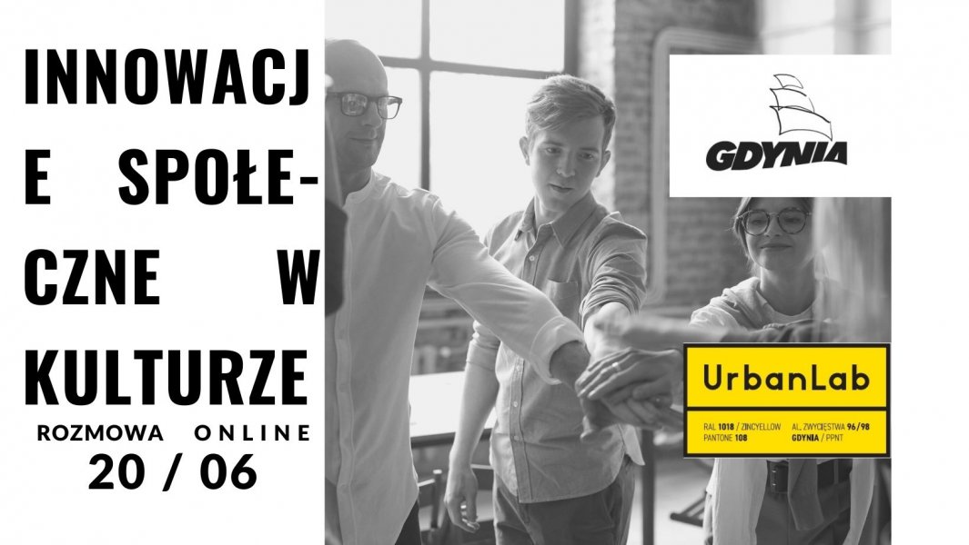 Innowacje społeczne w kulturze. Rozmowa online