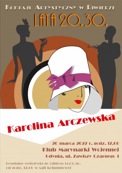 Koktajl Artystyczny: Karolina Arczewska „Lata 20., 30.”
