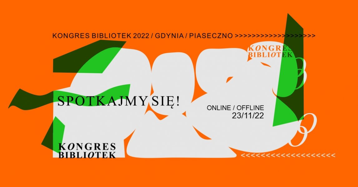Kongres Bibliotek. Spotkajmy się!