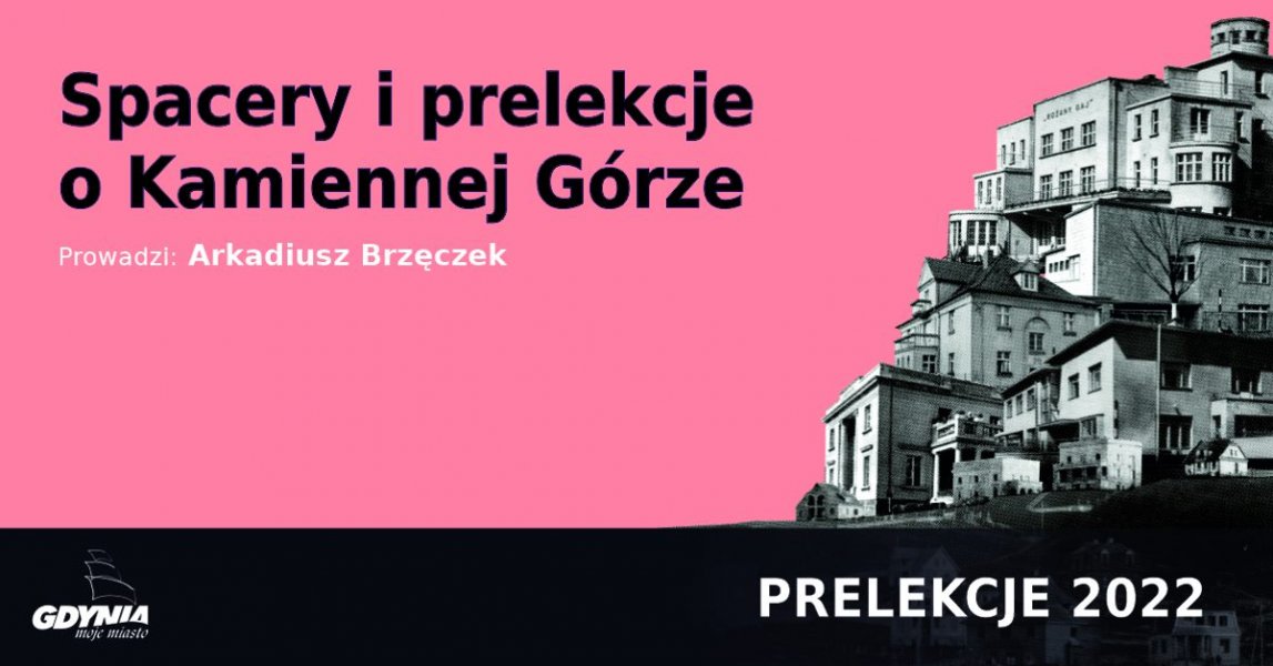 Cykl spotkań z historią Gdyni: Kamienna Góra