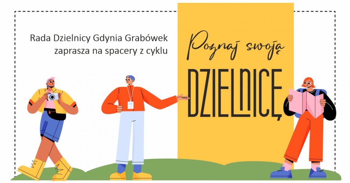 „Poznaj swoja dzielnicę” - spacer po Grabówku
