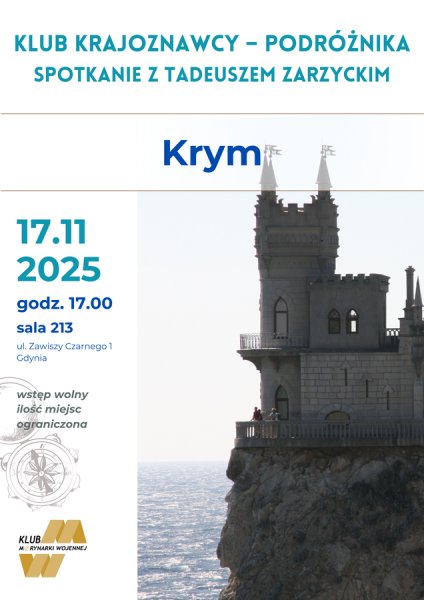 Klub Krajoznawcy – Podróżnika: Spotkanie z Tadeuszem Zarzyckim. Krym.
