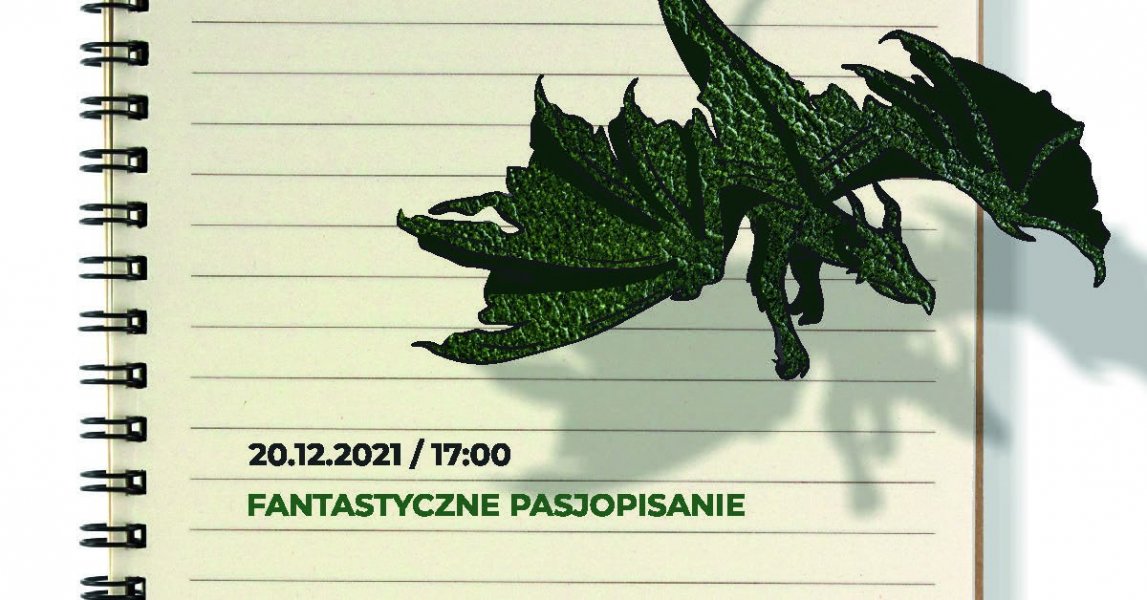 Fantastyczne pasjopisanie. Cykl wykładów