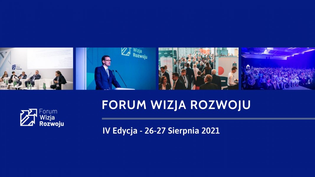 IV edycja Forum Wizja Rozwoju