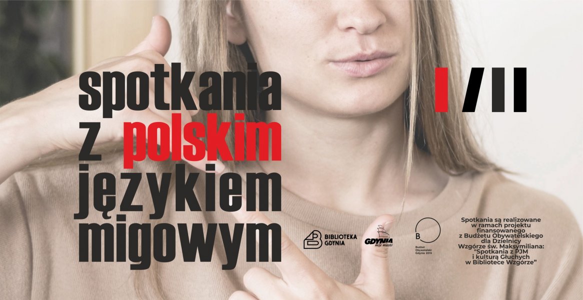 Spotkania z polskim językiem migowym