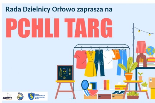 Plakat promujacy Pchli Targ w Orłowie.