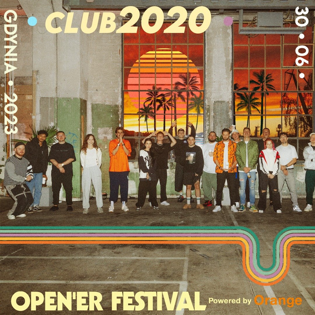Club2020 na Open'er Festival // mat. prasowe organizatora