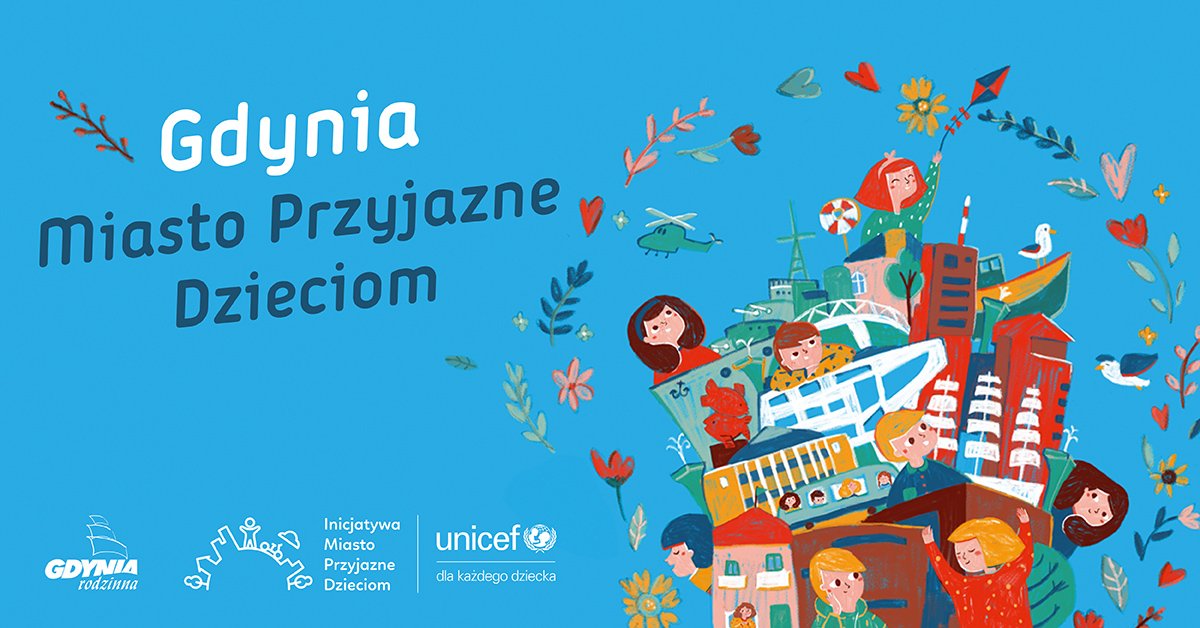 Od 8 września Gdynia z tytułem Miasta Przyjaznego Dzieciom UNICEF Polska // mat. prasowe 