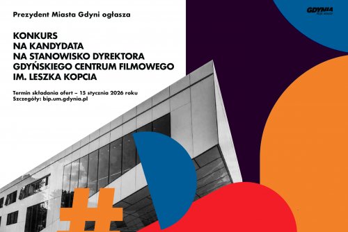 Oferty na stanowisko dyrektora lub dyrektorki Gdyńskiego Centrum Filmowego można składać do 15 stycznia 2026 roku (mat. prasowe)