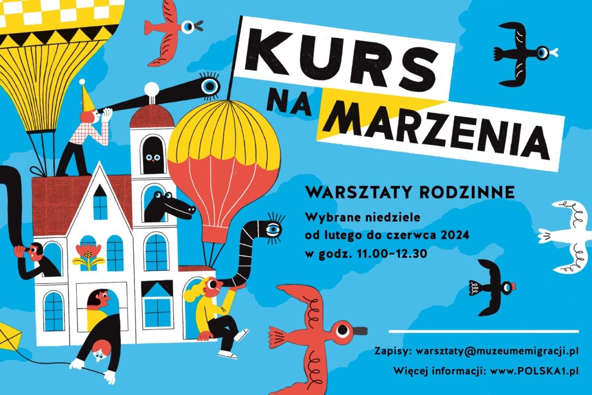 Grafika promująca cykl warsztatów „Kurs na marzenia” w Muzeum Emigracji (mat. prasowe Muzeum Emigracji)