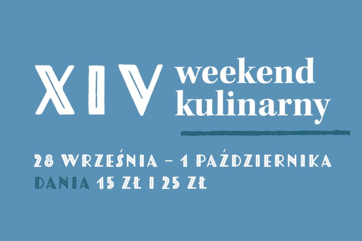 Grafika promująca XIV Weekend Kulinarny // materiały prasowa