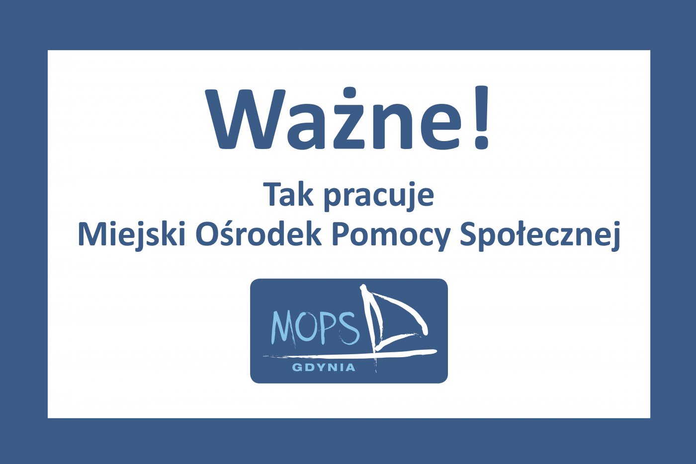 Miejski Ośrodek Pomocy Społecznej w Gdyni pracuje w trybie interwencyjnym