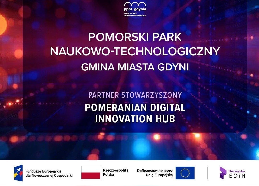 Pomorski Park Naukowo-Technologiczny partnerem stowarzyszony Pomeranian Digital Innovation Hub (fot. materiały prasowe PPNT)