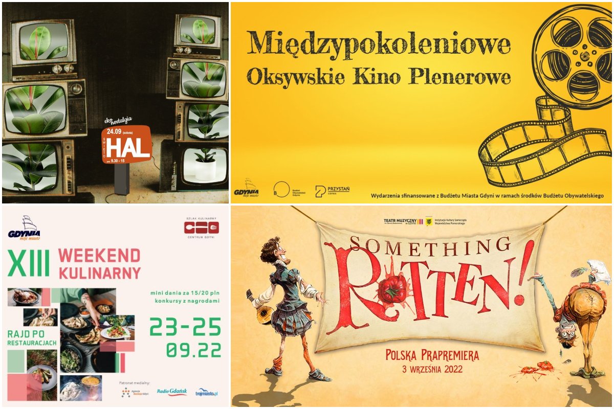 na grafice kolaż ekonostalgii (stosik starych telewizorów), oksywskie kino z projektorem na żółtym tle, weekend kulinarny z kolorowymi literami, musical z napisem something rotten z pomidorami