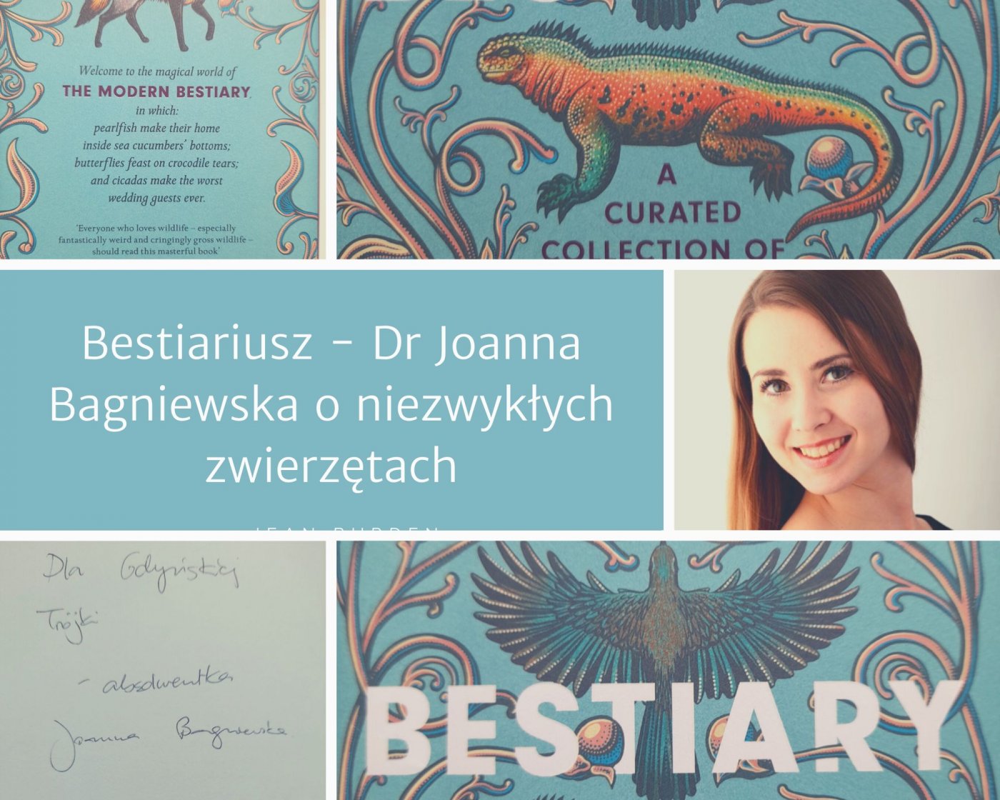 Zdjęcie dr Joanny Bagniewskiej oraz fragmenty okładki jej książki i dedykacja autorki // fot. III LO, kolaż ZK