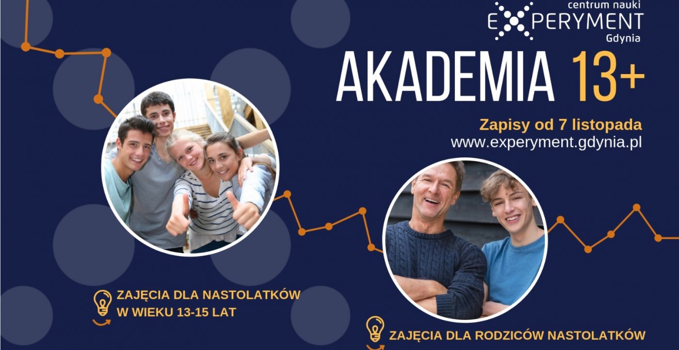 W listopadzie w Centrum Nauki Experyment wystartuje projekt dla młodzieży Akademia 13 + // fot. materiały prasowe