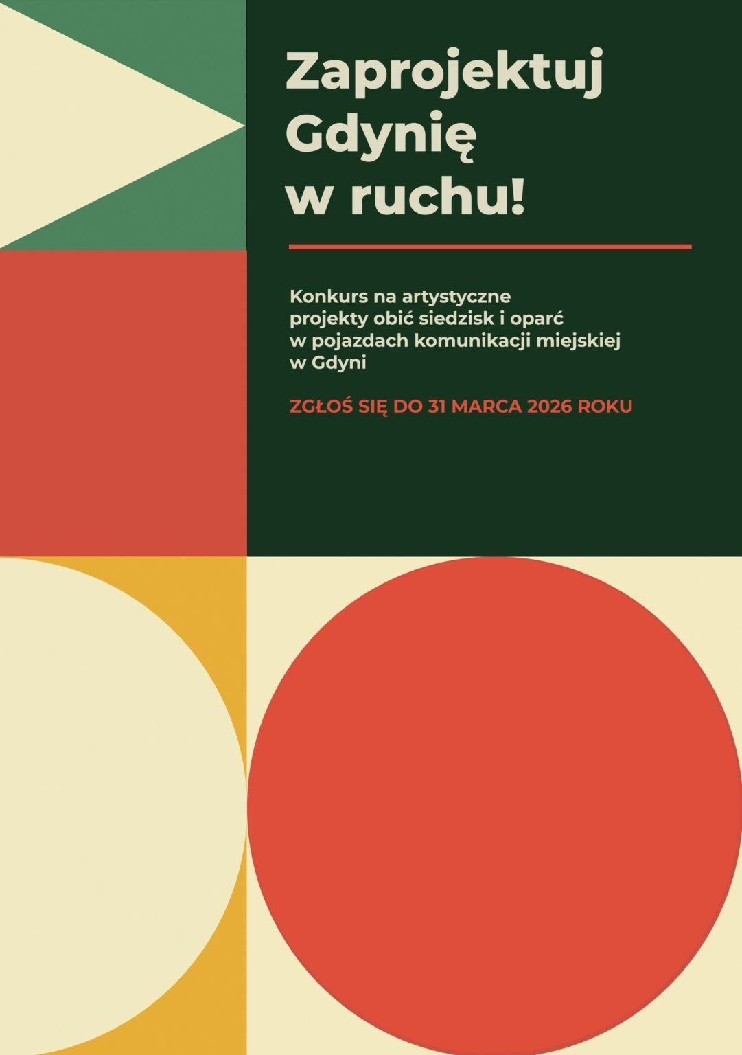 Plakat promocyjny konkursu artystycznego „Zaprojektuj Gdynię w ruchu!” (mat. Wydziału Kultury Urzędu Miasta Gdyni)