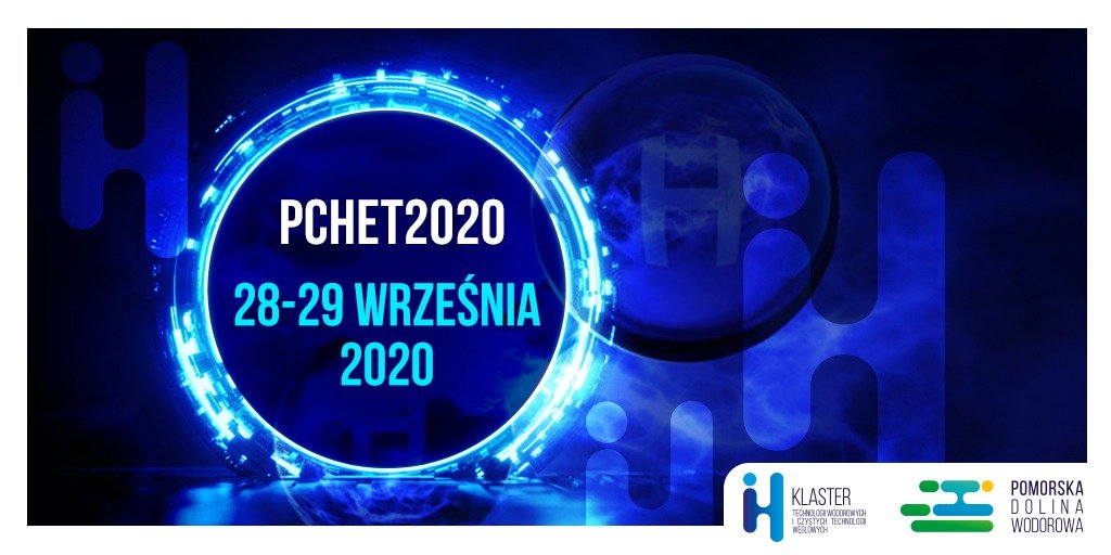 Juz wkrótce 3. edycja Polish Conference on Hydrogen Energy and Technology, mat. prasowe