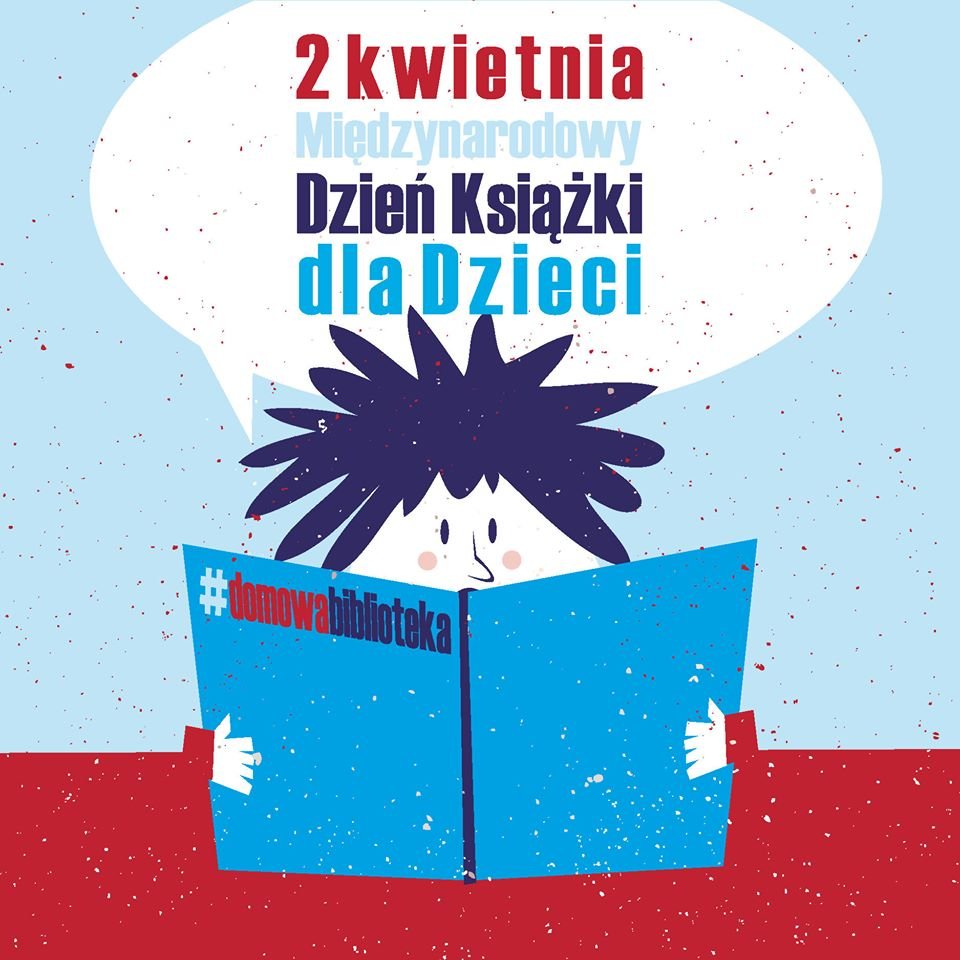 2 kwietnia Międzynarodowy Dzień Książki dla Dzieci